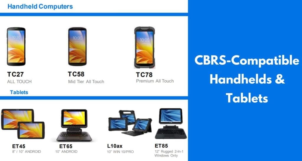 CBRS and 5G handheld computers and tablets