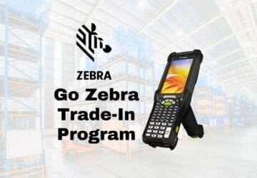 New for 2024 - Go Zebra Trade-In Program